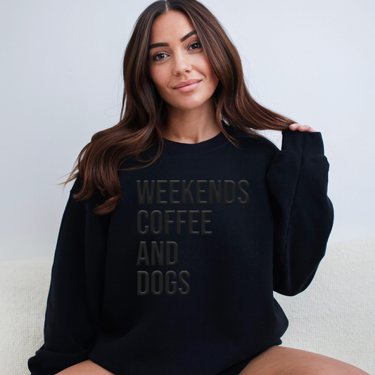 Weekends Coffee and Dogs PUFF Crewneck