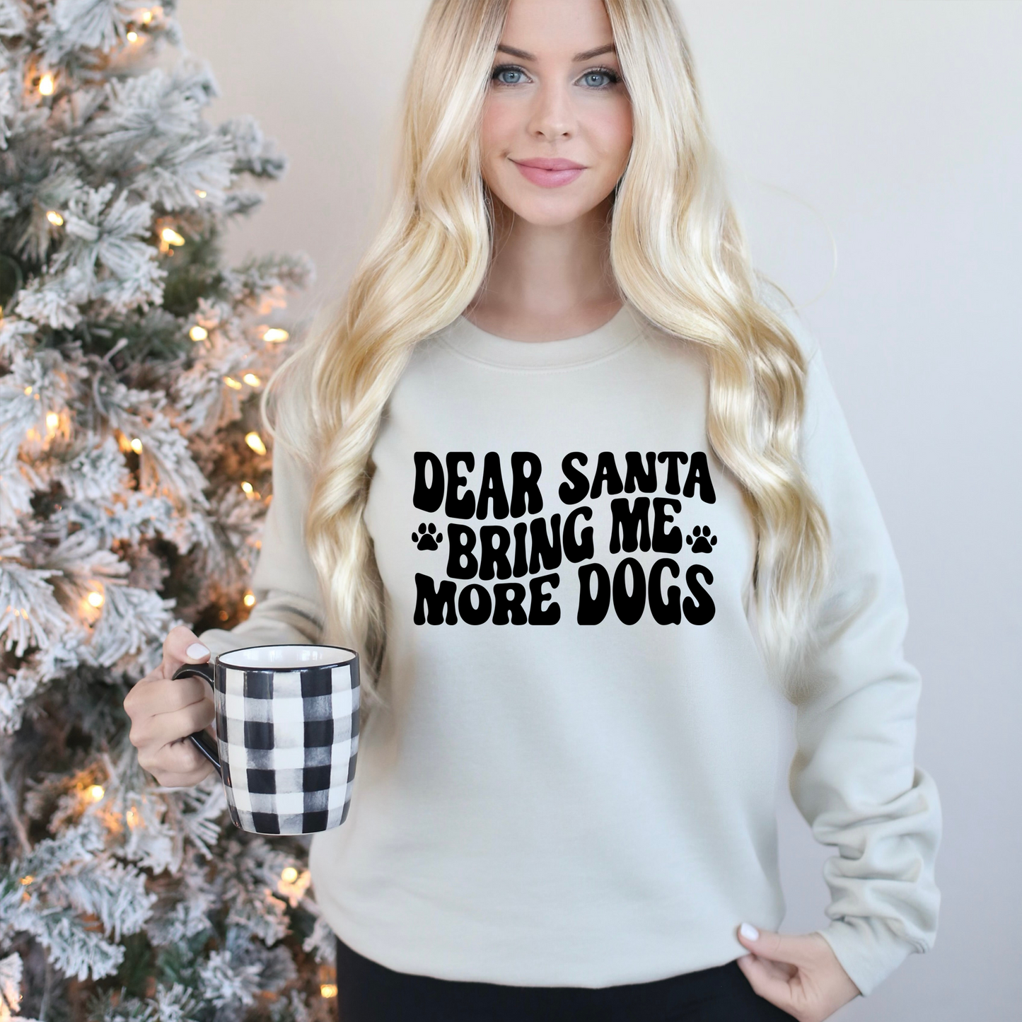 Dear Santa Bring Me More Dogs Crewneck